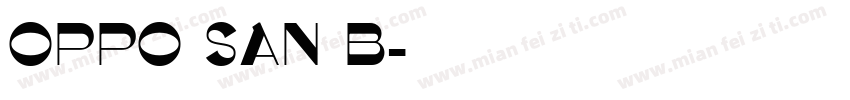 OPPO SAN B字体转换